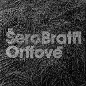 Bratři Orffové — Šero