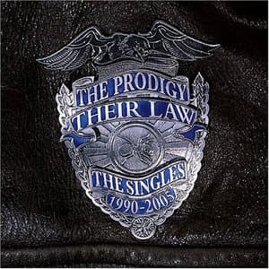 The Prodigy — Their Law The Singles 1990 - 2005