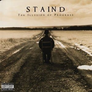 Staind — The Illusion Of Progress
