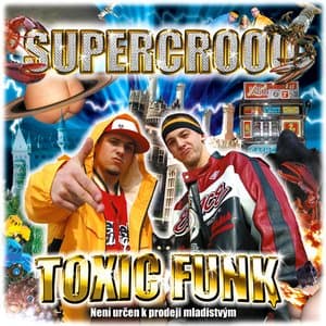 Supercrooo — Toxic Funk
