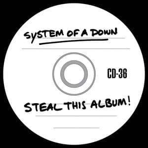System of a Down — Steal This Album!