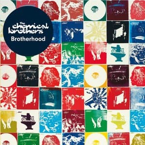 The Chemical Brothers — Brotherhood
