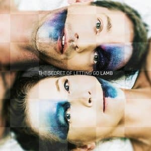 Lamb — The Secret of Letting Go