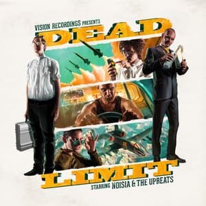 Noisia & The Upbeats — Dead Limit