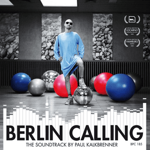 Paul Kalkbrenner — Berlin Calling